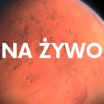 transmisja na żywo z marsa