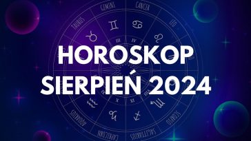 horoskop sierpień 2024